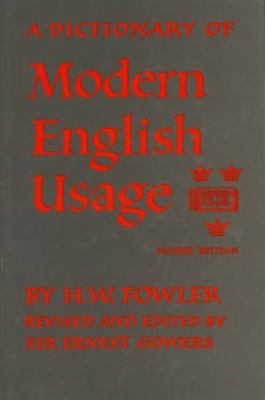 A Dictionary of Modern English Usage 0198691157 Book Cover