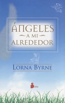 Angeles a Mi Alrededor [Spanish] 8478087672 Book Cover