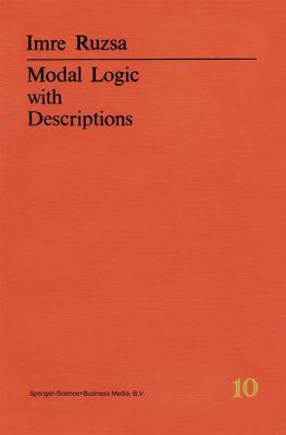 Modal Logic with Descriptions 9048182662 Book Cover