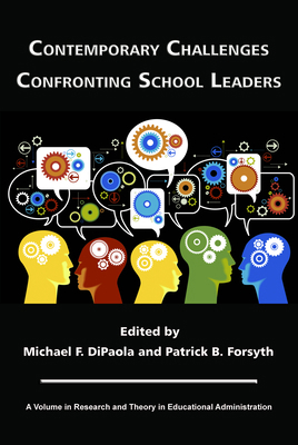 Contemporary Challenges Confronting School Leaders 1617359270 Book Cover