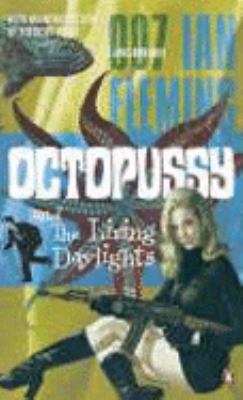 Octopussy and the Living Daylights 0141028343 Book Cover