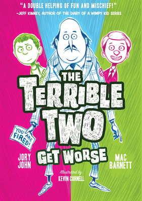 The Terrible Two Get Worse 1419716808 Book Cover