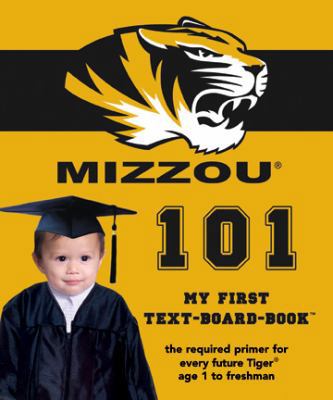University of Missouri 101 1932530630 Book Cover