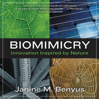 Biomimicry: Innovation Inspired by Nature 1094025011 Book Cover