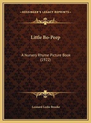 Little Bo-Peep: A Nursery Rhyme Picture Book (1... 1169530869 Book Cover