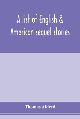 A list of English & American sequel stories 9353976537 Book Cover