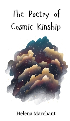 The Poetry of Cosmic Kinship 3690810388 Book Cover