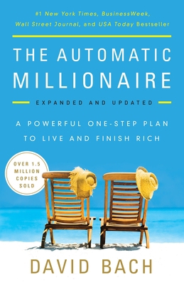 The Automatic Millionaire: A Powerful One-Step ... 0451499085 Book Cover