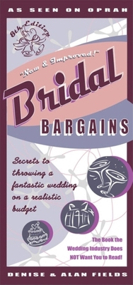 Bridal Bargains, 8th Edition: Secrets to throwi... 1889392227 Book Cover