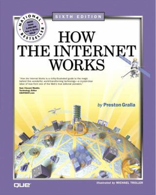 How the Internet Works 0789725827 Book Cover