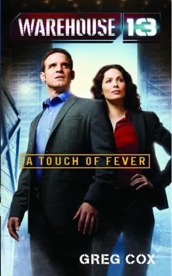 Warehouse 13: A Touch of Fever 1476725470 Book Cover