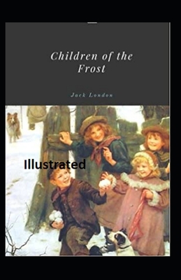 Children of the Frost Illustrated B08WZF3Z89 Book Cover