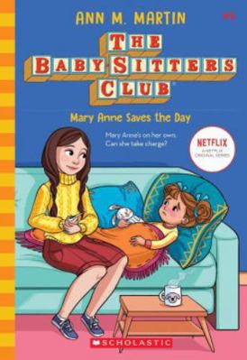 Mary Anne Saves The Day (Baby-Sitters Club #4) 0590251597 Book Cover