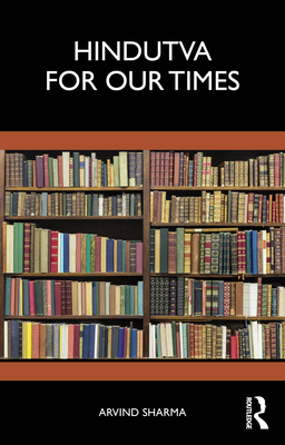 Hindutva for Our Times 1032969385 Book Cover