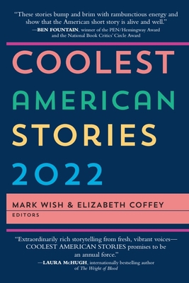 Coolest American Stories 2022 1737573903 Book Cover