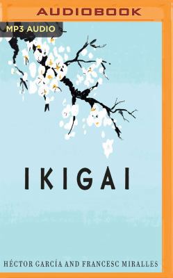 Ikigai (Narración En Castellano): Los Secretos ... [Spanish] 1978614195 Book Cover