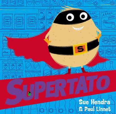 Supertato 1471171892 Book Cover