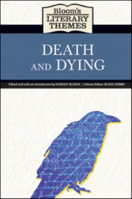 Bloom's Literary Themes: Death and Dying 0791097994 Book Cover