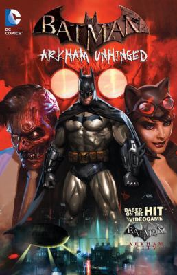 Batman: Arkham Unhinged Vol. 1 1401240186 Book Cover