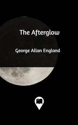 The Afterglow 138911595X Book Cover