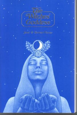 The Witches' Goddess 0919345913 Book Cover