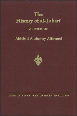 The History of al-&#7788;abar&#299; Vol. 28: 'A... 0791418960 Book Cover
