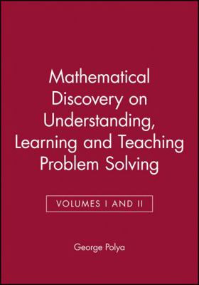 Mathematical Discovery on Understanding, Learni... 0471089753 Book Cover