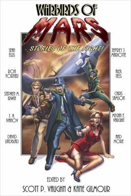 WARBIRDS OF MARS: Stories of the Fight! 1732565813 Book Cover