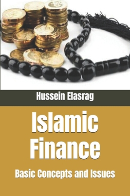 Islamic Finance: Basic Concepts and Issues 2072293618 Book Cover