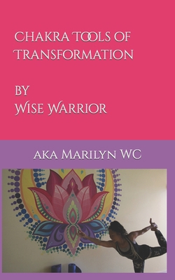 Chakra Tools of Transformation B0BYLXHYF4 Book Cover