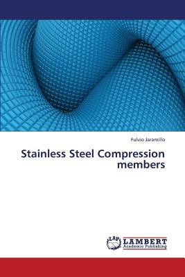 Stainless Steel Compression Members 3659327298 Book Cover