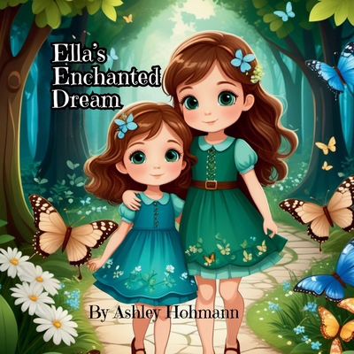 Ella's Enchanted Dream            Book Cover