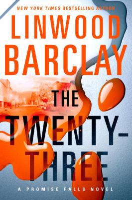The Twenty-Three (Promise Falls Trilogy) 0451472721 Book Cover