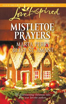 Mistletoe Prayers (Love Inspired #591) B00724BLI2 Book Cover