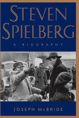 Steven Spielberg: A Biography 0306809001 Book Cover