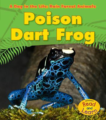 Poison Dart Frog 1432941046 Book Cover