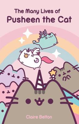 The Many Lives Of Pusheen the Cat 1398506478 Book Cover