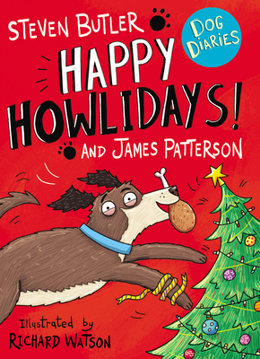 Dog Diaries: Happy Howlidays! 1529119588 Book Cover