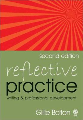 Reflective Practice: Writing and Professional D... 1412908124 Book Cover