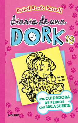 Una Cuidadora de Perros Con Mala Suerte / Dork ... [Spanish] 1644735318 Book Cover