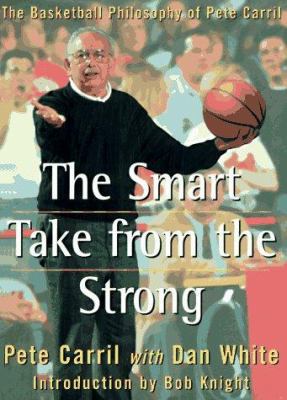 The Smart Take from the Strong 068483510X Book Cover