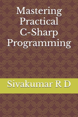 Mastering Practical C-Sharp Programming 9334068329 Book Cover