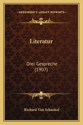 Literatur: Drei Gespreche (1907) [German] 1165412535 Book Cover