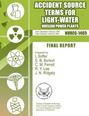Accident Source Terms for Light-Water Nuclear P... 150011734X Book Cover