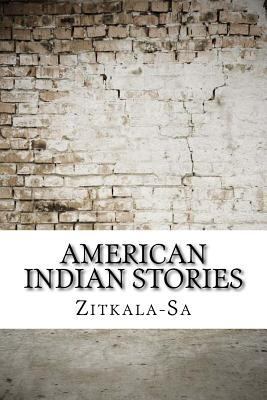 American Indian stories 1975696999 Book Cover
