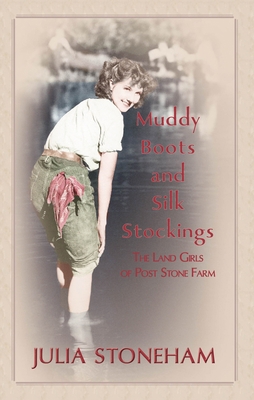 Muddy Boots and Silk Stockings 0749079096 Book Cover