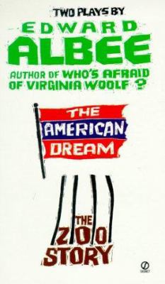 The American Dream and the Zoo Story 0451166434 Book Cover