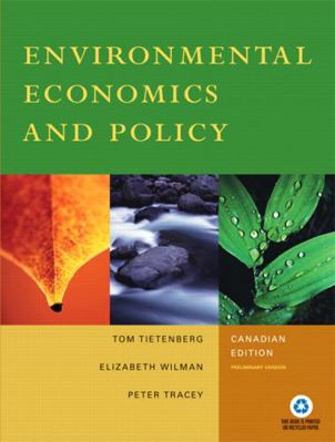 Environmental Economics and Policy, Canadian Ed... 0321296745 Book Cover