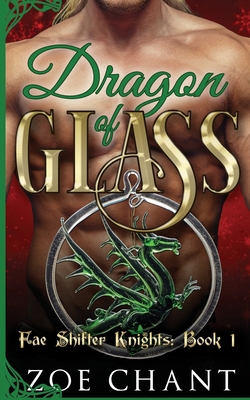 Dragon of Glass 1708225307 Book Cover