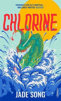 Chlorine: 'Entrances even as it unsettles' – Bu... 1804440930 Book Cover